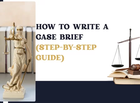 How to Write a Case Brief