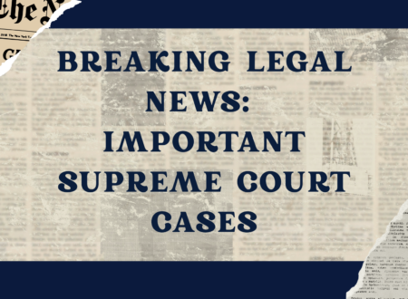 Important Supreme Court Cases