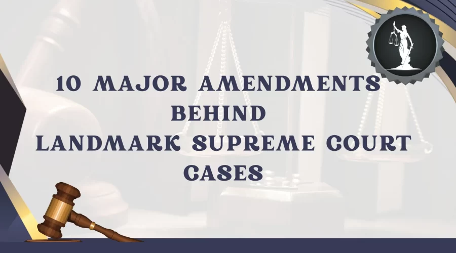 Landmark Supreme Court Cases