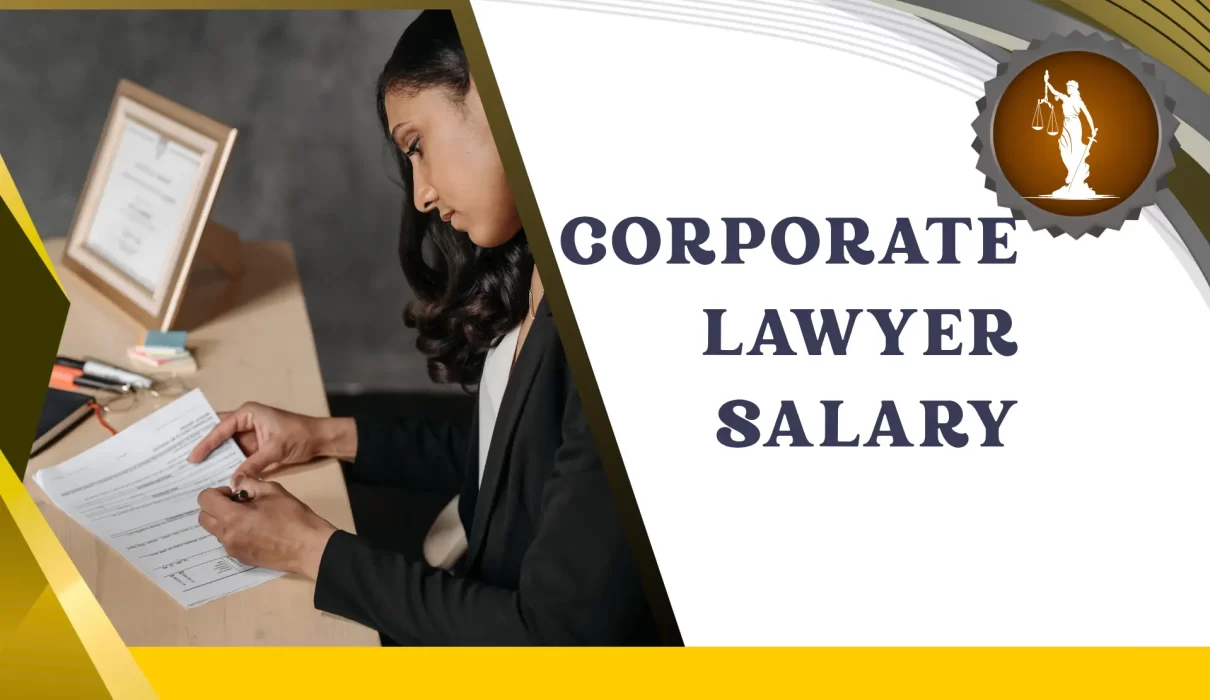 Corporate Lawyer Salary