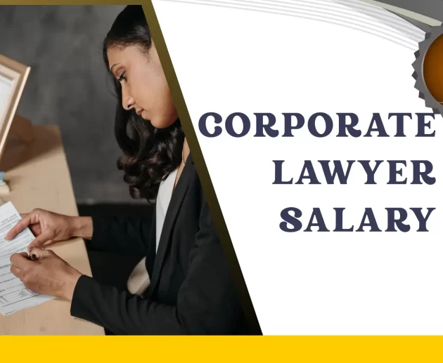 Corporate Lawyer Salary