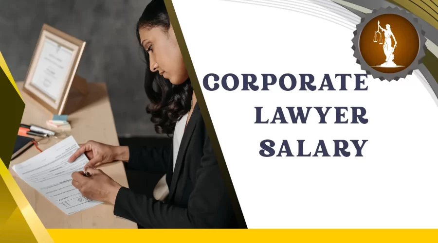 Corporate Lawyer Salary