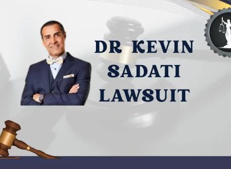 Dr Kevin Sadati Lawsuit