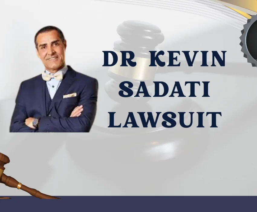 Dr Kevin Sadati Lawsuit
