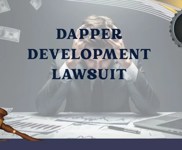 Dapper Development Lawsuit
