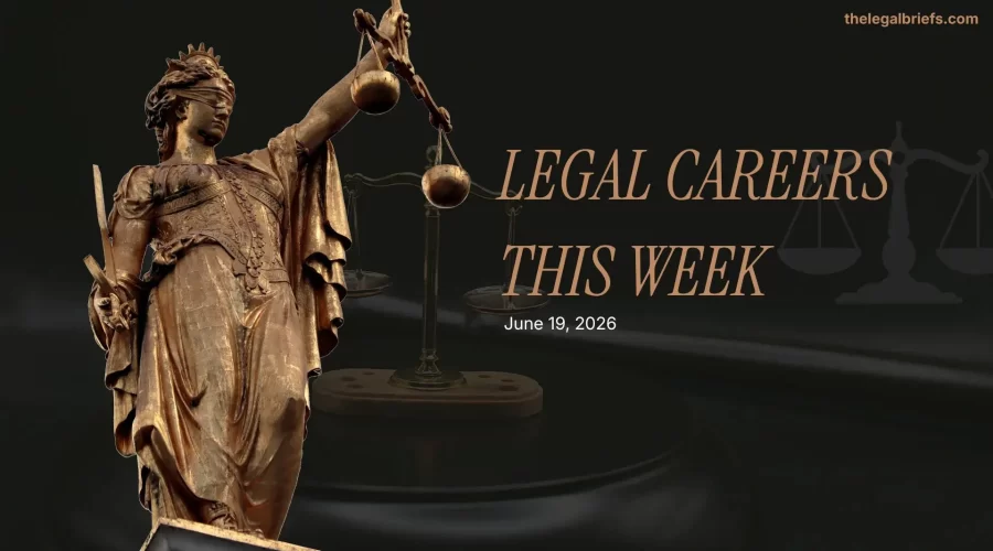 legal careers this week