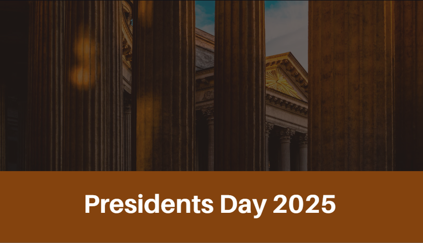 Presidents Day 2025