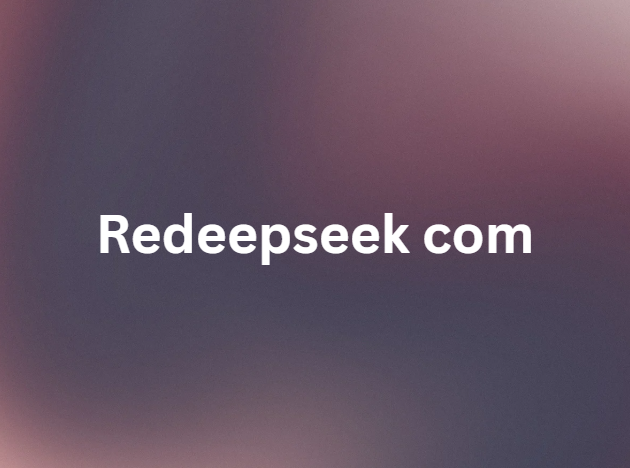 Redeepseek com