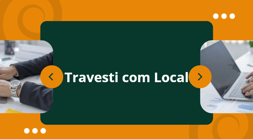Travesti com Local