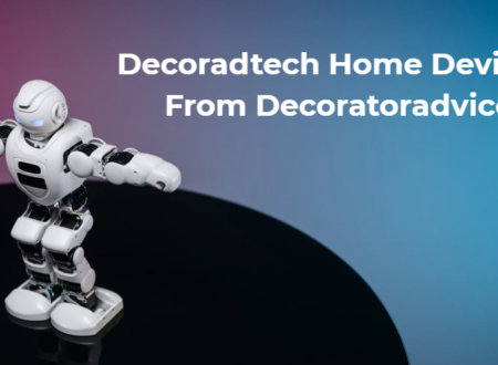 Decoradtech Home Devices From Decoratoradvice