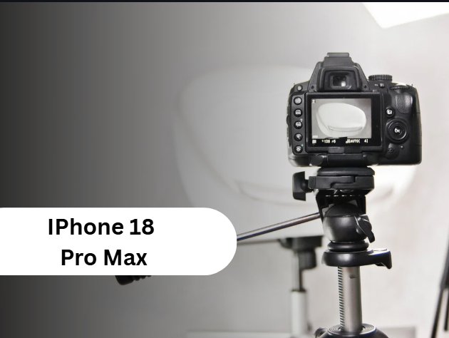 IPhone 18 Pro Max